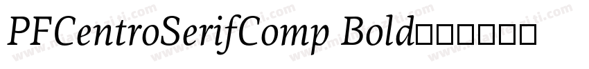 PFCentroSerifComp Bold字体转换